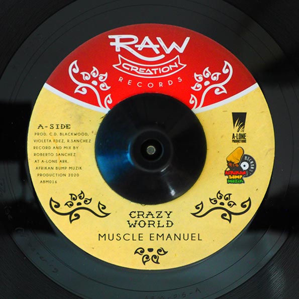 Muscle Emanuel - Crazy World  /  Afrikan Bump, Lone Ark Riddim Force - Crazy Dub