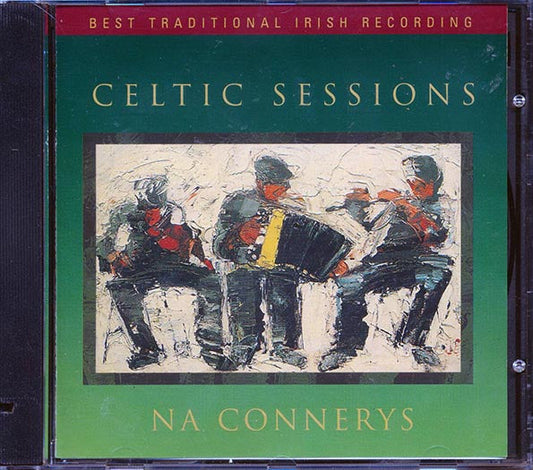 Na Connerys - Celtic Sessions