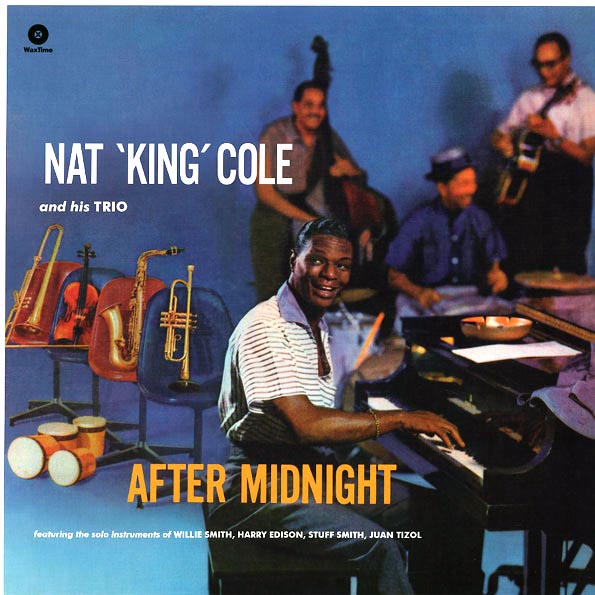 Nat King Cole & His Trio - After Midnight (180g)