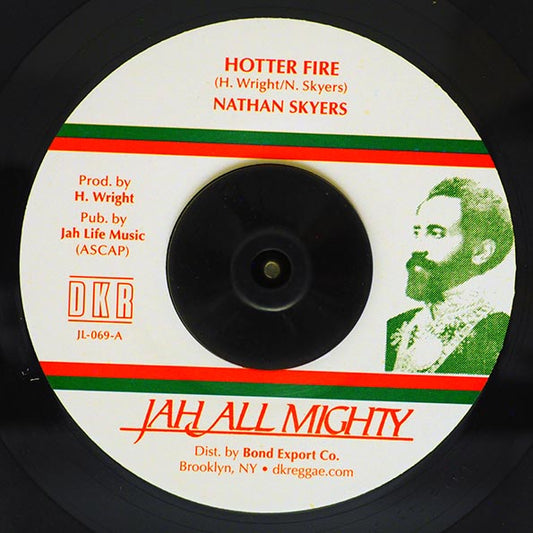 Nathan Skyers - Hotter Fire  /  Hotter Dub (rhythm: "Nathan Skyers - Hotter Fire")