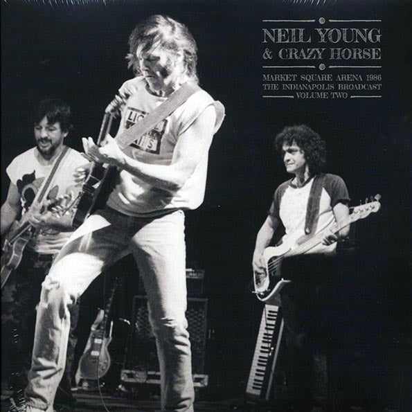 Neil Young & Crazy Horse - Market Square Arena 1986 Volume 2: The Indianapolis Broadcast (2xLP)