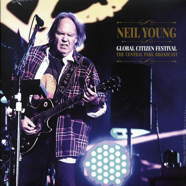 Neil Young - Global Citizen Festival: The Central Park Broadcast (2xLP)