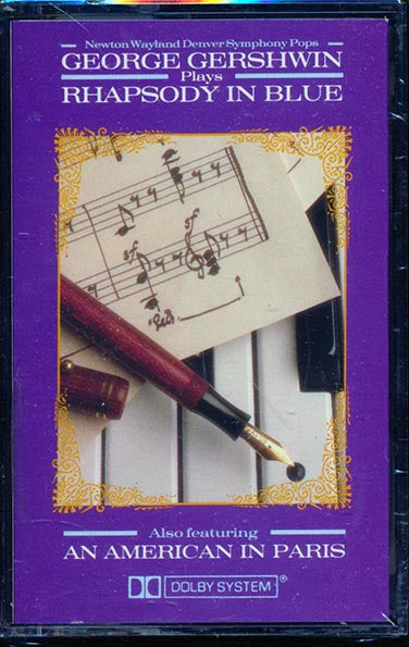 Newton Wayland Denver Symphony Pops, George Gershwin - George Gershwin Plays Rhapsody In Blue, Also Featuring An American In Paris (orig. press)