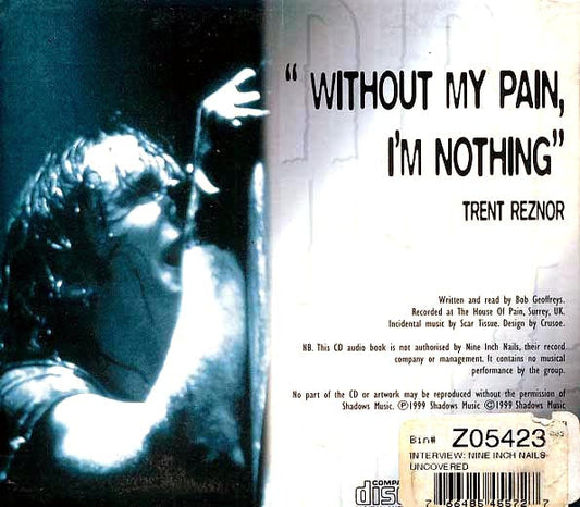 Nine Inch Nails - Uncovered: An Uncensored Biography Full Story With Interviews (ltd. ed.)