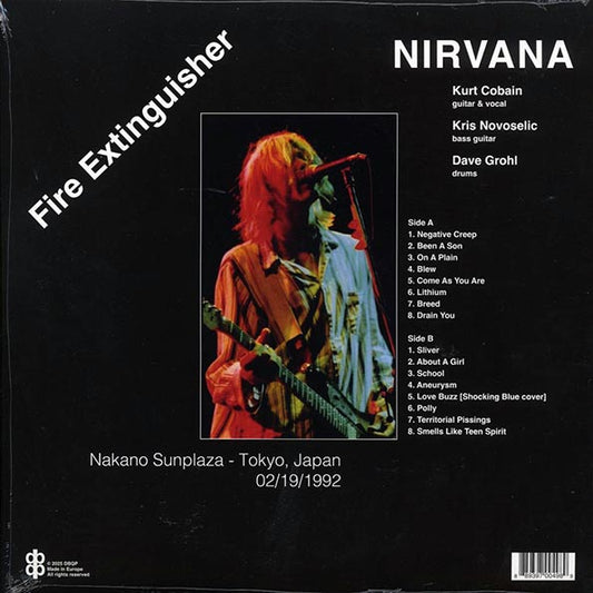 Nirvana - Fire Extinguisher: Nakano Sunplaza, Tokyo Japan, February 19, 1992