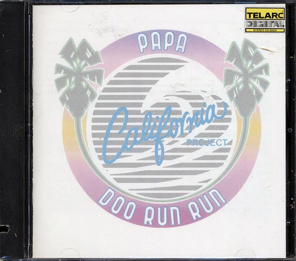 Papa Doo Run Run - California Project (marked/ltd stock)