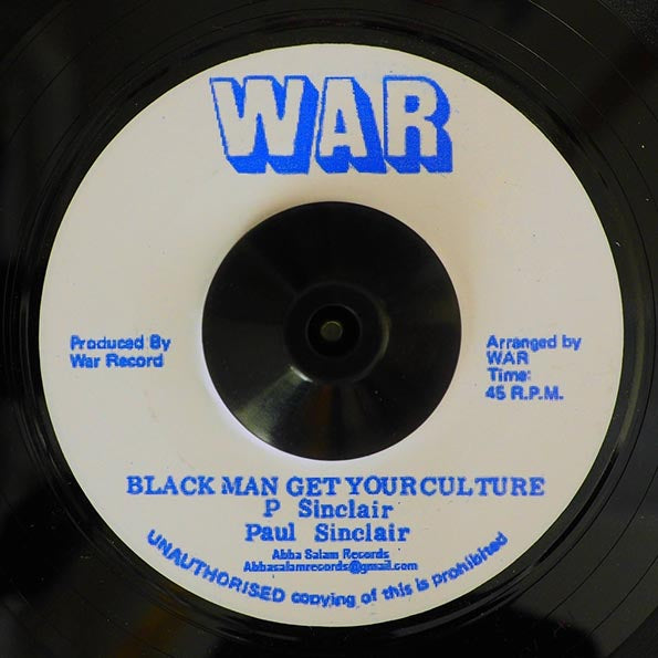 Paul Sinclair - Black Man Get Your Culture  /  Version