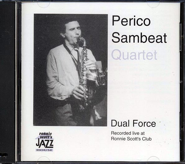 Perico Sambeat Quartet - Dual Force (marked/ltd stock)