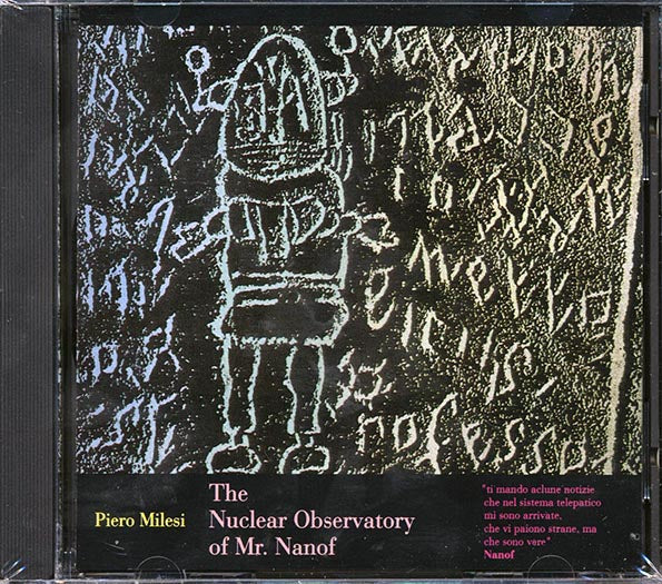 Piero Milesi - The Nuclear Observatory Of Mr. Nanof (marked/ltd stock)