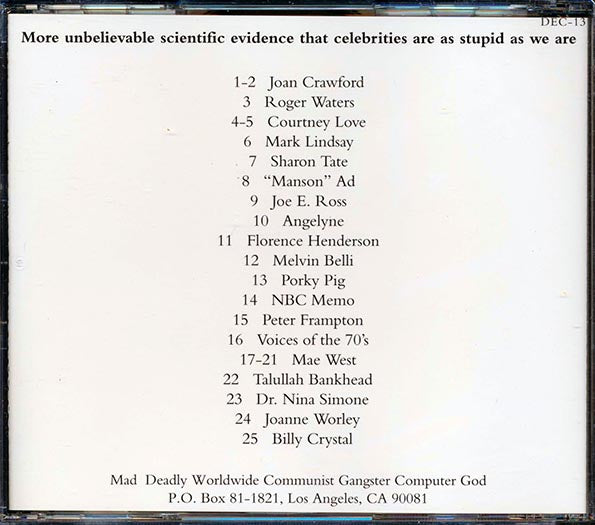 Porky Pig, Peter Frampton, Roger Waters, Courtney Love, Mae West, Nina Simone, Etc. - Celebrities At Their Worst! Volume 2.9