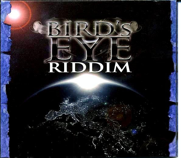 Pressure, Cecile, Monty G, Etc. - Bird's Eye Riddim
