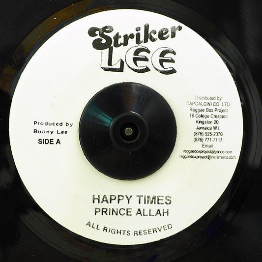 Prince Alla - Happy Times  /  Version (rhythm: "Stick By Me")