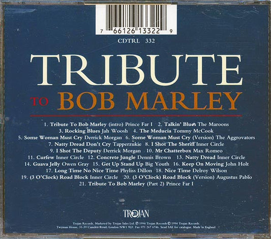 Prince Far I, Inner Circle, Phyllis Dillon, Tommy McCook, Etc. - Tribute To Bob Marley (21 tracks)