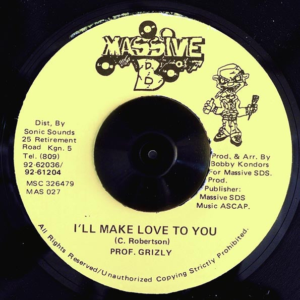 Professor Grizzly - I'll Make Love To You  /  Version (rhythm: "Concrete") (orig. press)