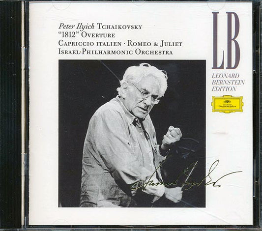 Pyotr Ilyich Tchaikovsky, Leonard Bernstein, Israel Philharmonic Orchestra - Ouverture 1812, Capriccio Italien, Romeo & Julia