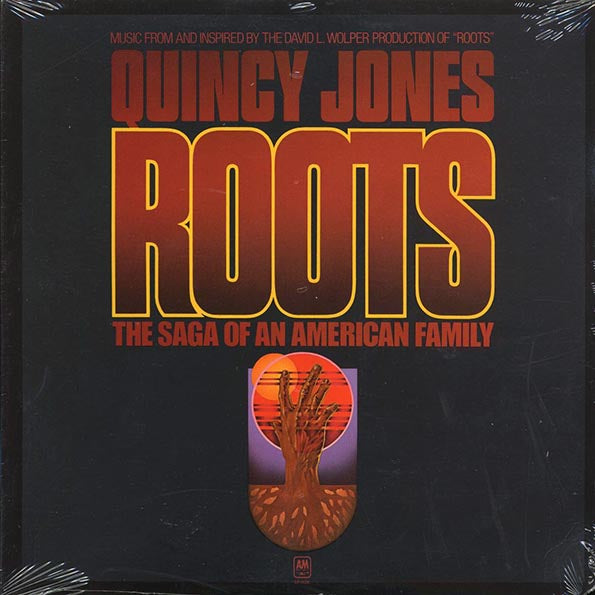 Quincy Jones - Roots: The Saga Of An American Family (1977 ORIGINAL PRESS) (orig. press)