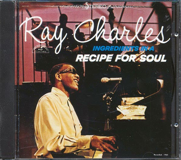 Ray Charles - Ingredients For A Recipe For Soul