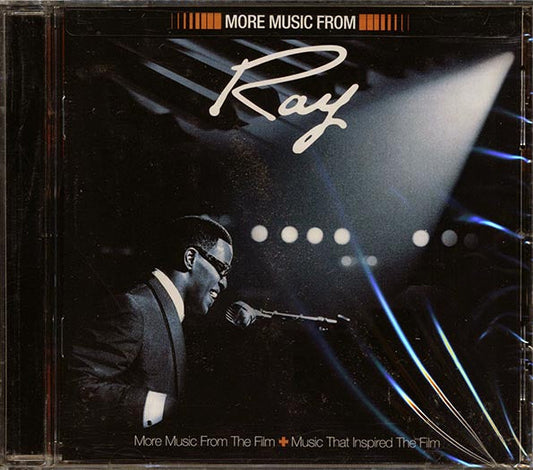 Ray Charles - More Music From Ray: More Music From The Film + Music That Inspired The Film