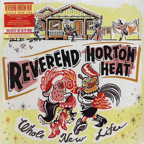Reverend Horton Heat - Whole New Life (ltd. ed.) (colored vinyl)