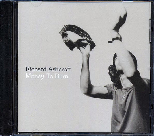 Richard Ashcroft - Money To Burn