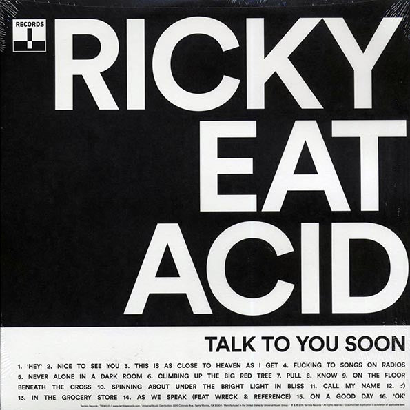 Ricky Eat Acid - Talk To You Soon