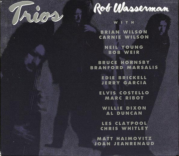 Rob Wasserman - Trios (marked/ltd stock)