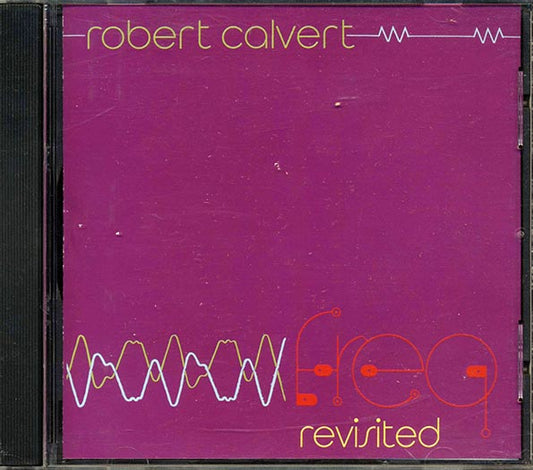 Robert Calvert - Freq Revisited