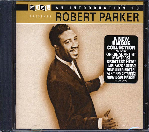 Robert Parker - An Introduction To Robert Parker (remastered) (24-bit mastering)