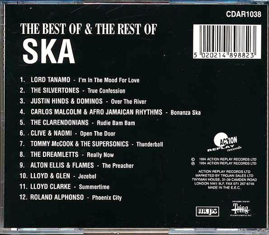 Roland Alphonso, Tommy McCook, Justin Hinds, Carlos Malcolm, Clarendonians, Etc. - The Best Of & The Rest Of Ska