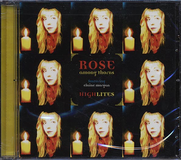 Rose Among Thorns - Highlites