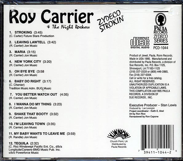 Roy Carrier & The Night Rockers - Zydeco Strokin'