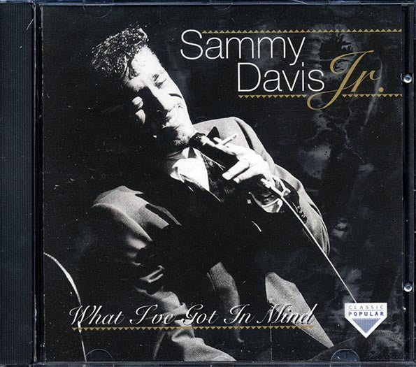 Sammy Davis Jr. - What I've Got In Mind