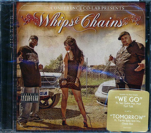San Quinn, Dubee, Geezy, Mac Nail, Etc. - Whips & Chains