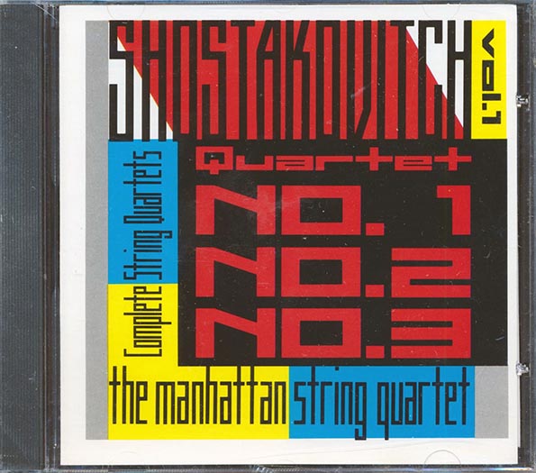 Shostakovitch, Manhattan String Quartet - Complete String Quartets, Vol. 1: Nos. 1, 2, & 3 (incl. large booklet)