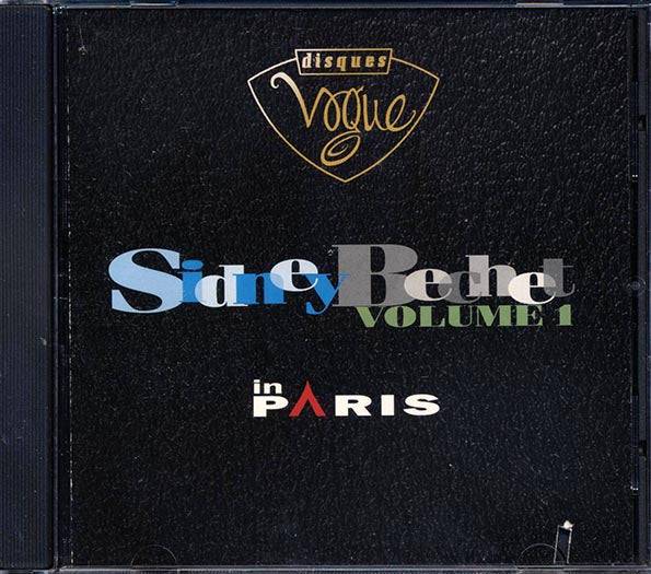 Sidney Bechet - In Paris Volume 1
