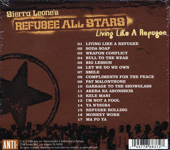 Sierra Leone's Refugee All Stars - Living Like A Refugee