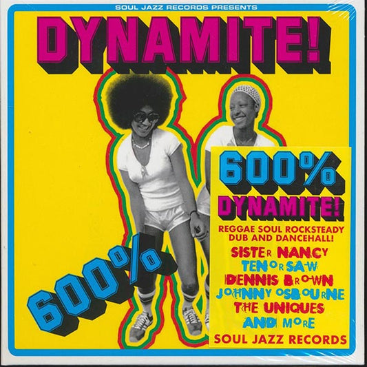 Sister Nancy, Tenor Saw, Dennis Brown, Jr. Byles, Etc. - 600% Dynamite! CD