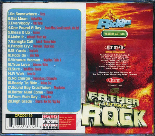 Sizzla, Luciano, Jr. Kelly, Etc. - Riddim Rider: Father Jungle Rock (Can't Satisfy Her Rhythm) (rhythm: "Father Jungle Rock/Can't Satisfy Her") (20 tracks)