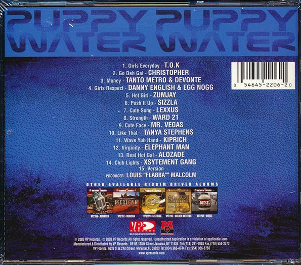 Sizzla, Tanya Stephens, TOK, Etc. - Riddim Driven: Puppy Water (rhythm: "Puppy Water")