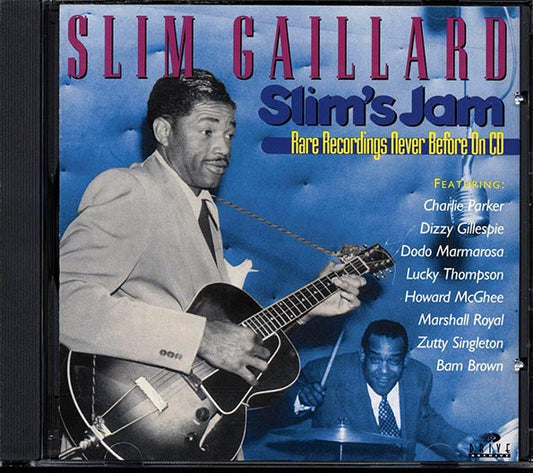Slim Gaillard - Slim's Jam: Rare Recordings Never Before On CD (marked/ltd stock)
