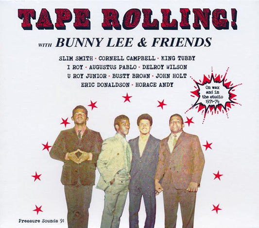 Slim Smith, Cornell Campbell, King Tubby, I Roy, Augustus Pablo, Etc. - Tape Rolling! With Bunny Lee & Friends (20 tracks)