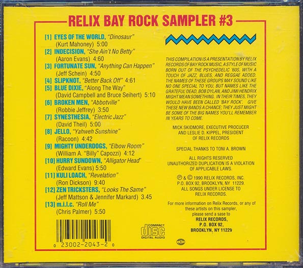 Slipknot, Fortunate Son, Jello, Etc. - Relix Bay Rock Sampler #3