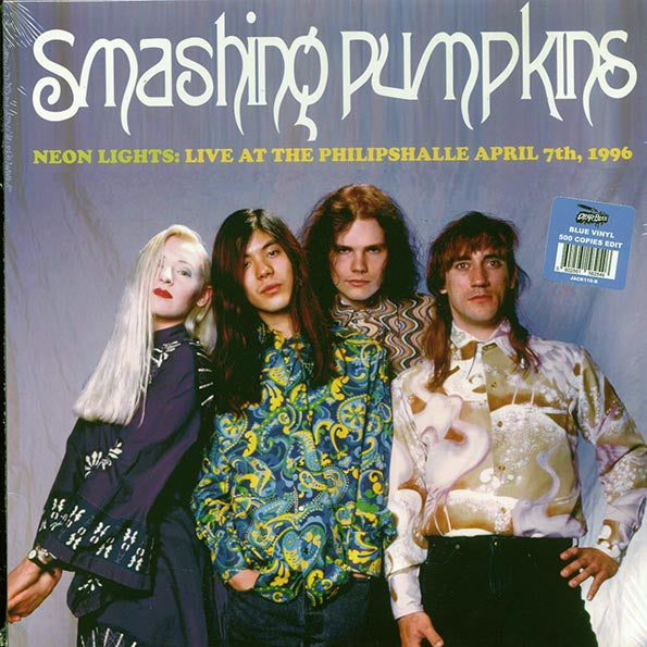 Smashing Pumpkins - Neon Lights: Live At The Philipshalle April 7th, 1996 Dusseldorf (blue vinyl)