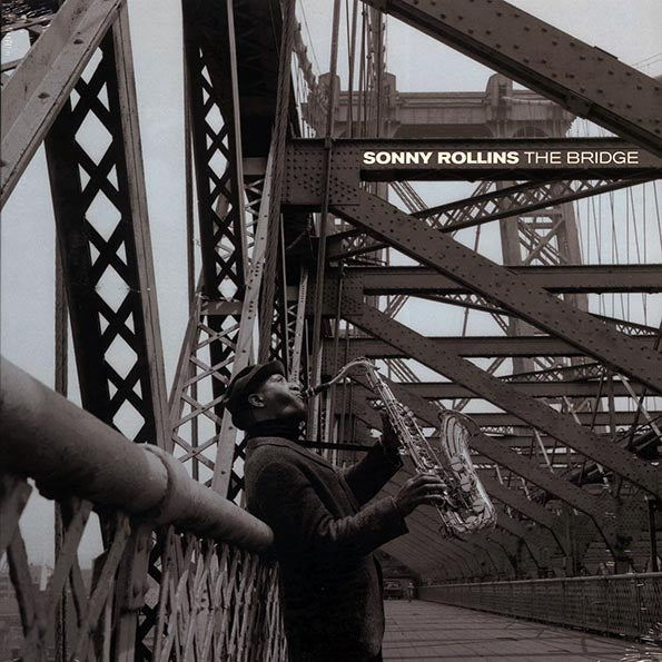 Sonny Rollins - The Bridge (180g)