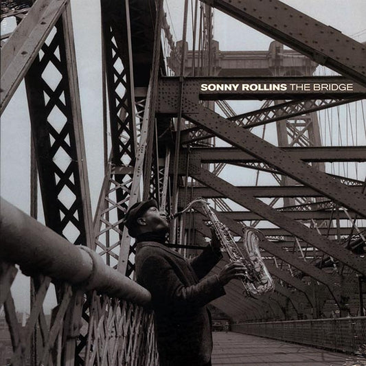 Sonny Rollins - The Bridge (180g)