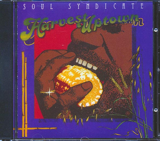 Soul Syndicate - Harvest Uptown, Famine Downtown