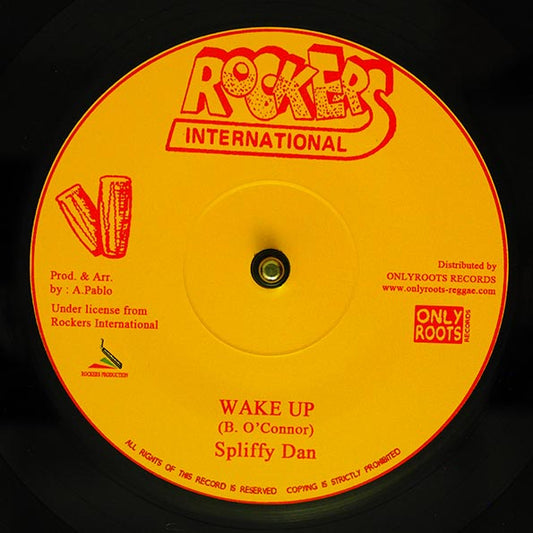 Spliffy Dan - Wake Up  /  Augustus Pablo, Rockers Crew - Repatriation Dub