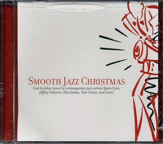 Spyro Gyra, Jeffrey Osborne, Etta James, Etc. - Smooth Jazz Christmas