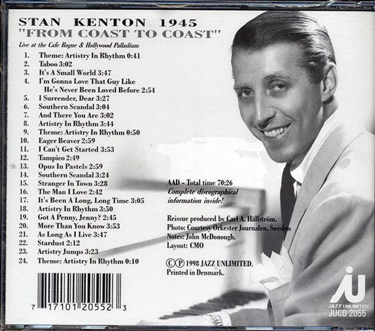 Stan Kenton - From Coast To Coast: Live At The Cafe Rouge & Hollywood Palladium 1945