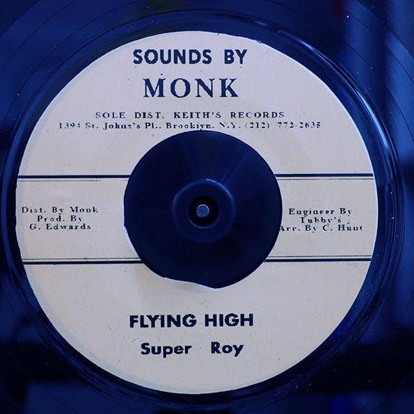 Super Roy - Flying High  /  Ras Monk All Stars - Super Cool Part 2 (UK press)